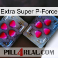 Extra Super P-Force 15